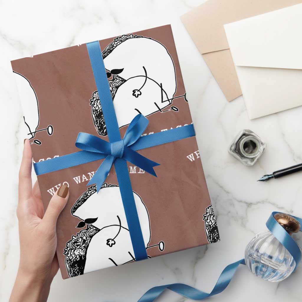 Funny Taco Joke Adult Humor Gift Wrapping Paper Roll Who Wants Fucking Tacos