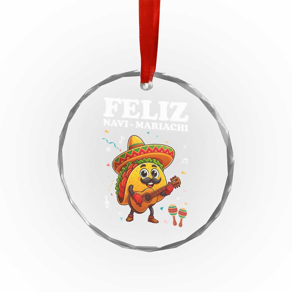 Funny Taco Mexican Christmas Crystal Glass Ornament Feliz Navi Mariachi - Wonder Print Shop