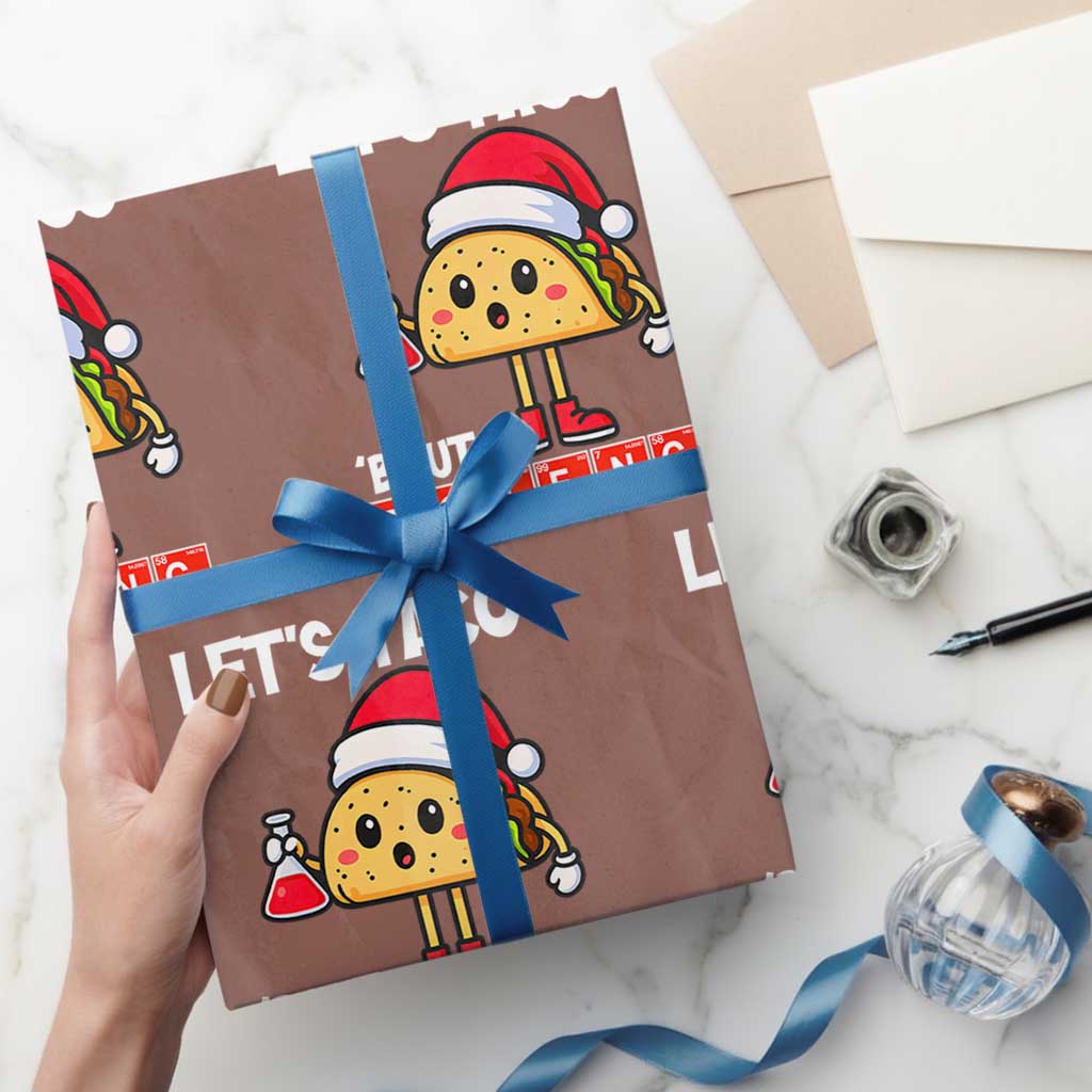 Funny Taco Mexican Xmas Wrapping Paper Roll Let Us Taco About Science - Wonder Print Shop