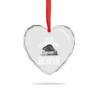 Funny Taxidermy Beaver Heart Crystal Glass Ornament I’m No Taxidermist But I’ll Gladly Stuff Her Beaver Adult Humor Joke - Wonder Print Shop