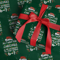 Funny Teacher Christmas 67 Wrapping Paper Roll Students Stop Saying 6-7 Six Seven - Wonder Print Shop