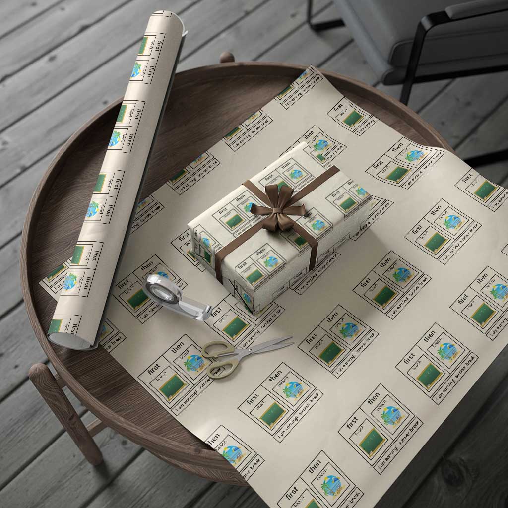 Funny Teacher Summer Break Wrapping Paper Roll First Teach Then Beach Vacation Mode - Wonder Print Shop