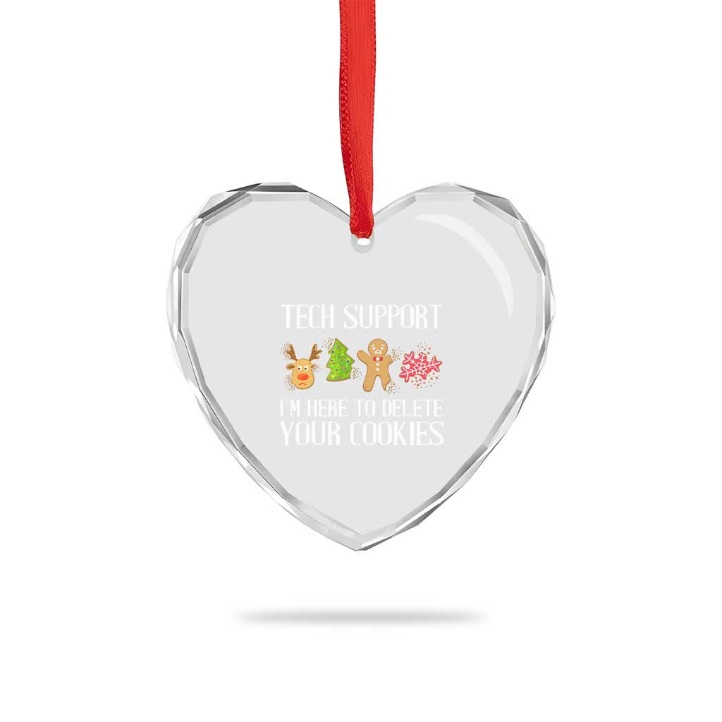 Funny Tech Support Xmas Heart Crystal Glass Ornament I'm Here To Delete Your Cookies Gingerbread - Wonder Print Shop