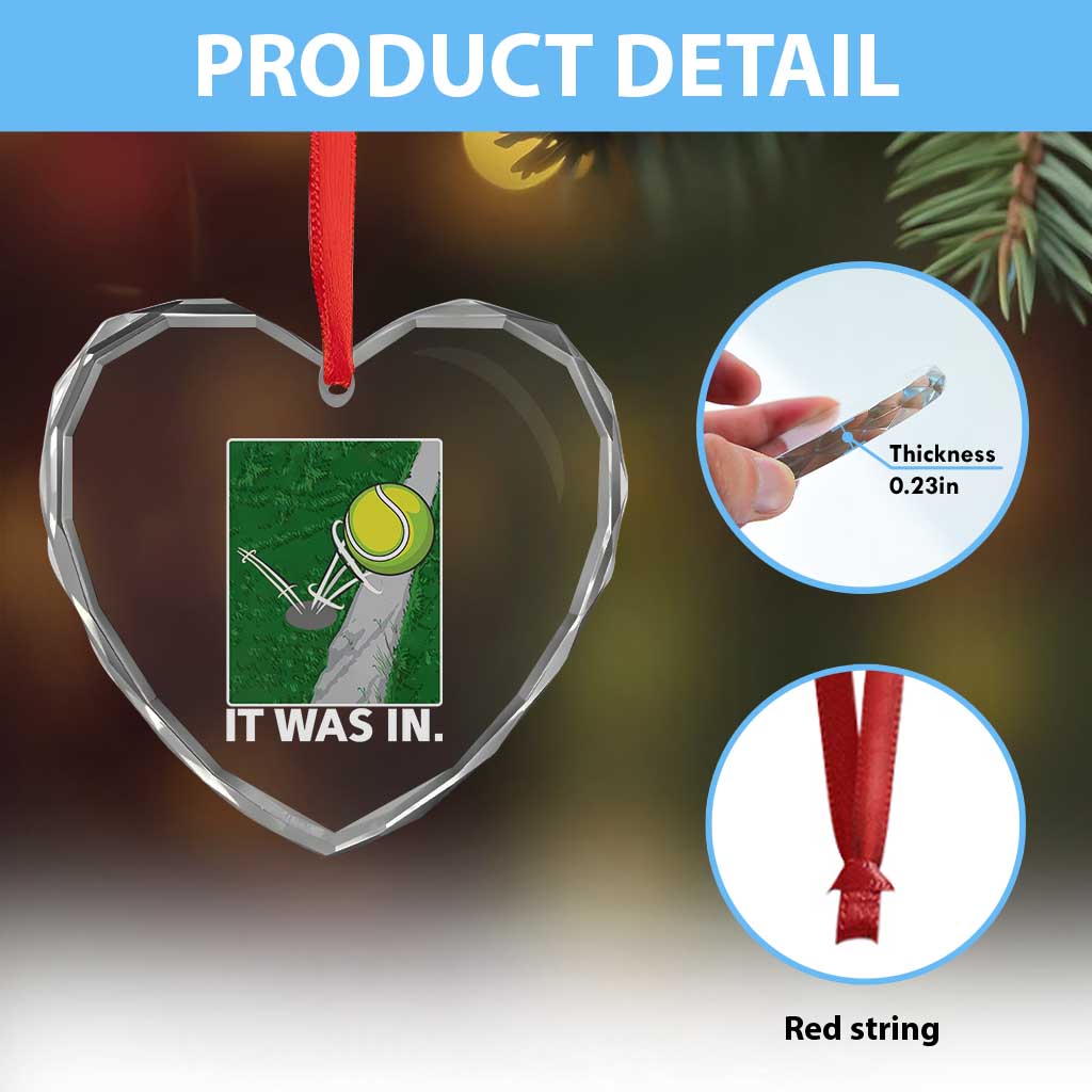 Funny Tennis Quote Heart Crystal Glass Ornament It Was In - Wonder Print Shop