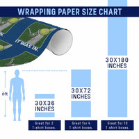 Funny Tennis Quote Wrapping Paper Roll It Was In - Wonder Print Shop