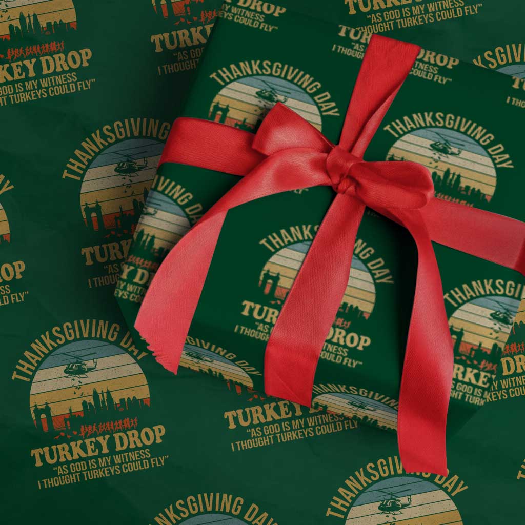 Funny Thanksgiving Day Turkey Drop Wrapping Paper Roll As God Is My Witness I Thought Turkeys Could Fly - Wonder Print Shop