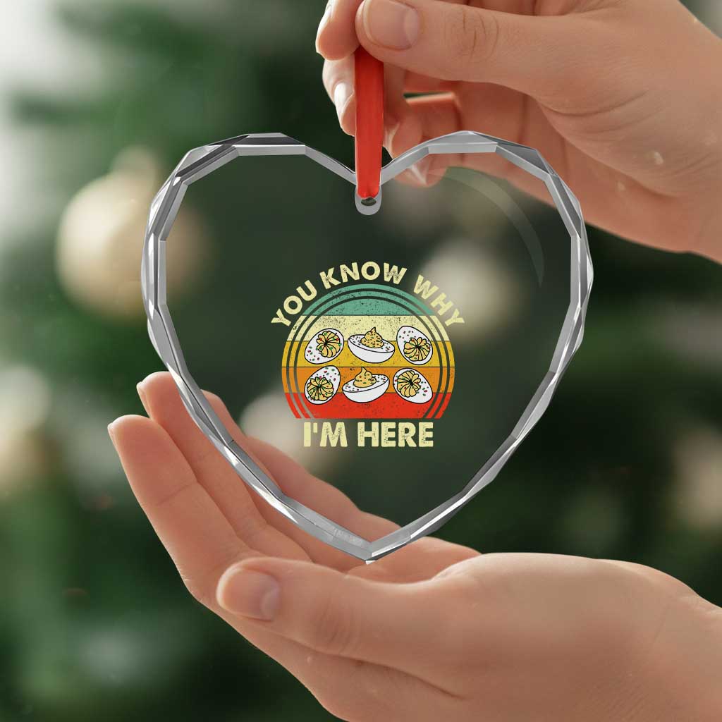 Funny Thanksgiving Deviled Eggs Heart Crystal Glass Ornament You Know Why I Am Here Easter Day - Wonder Print Shop