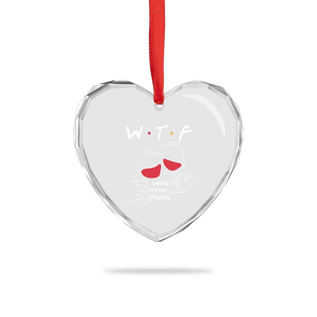 Funny Thanksgiving Friendsgiving Heart Crystal Glass Ornament WTF Wine Tasting Friends - Wonder Print Shop