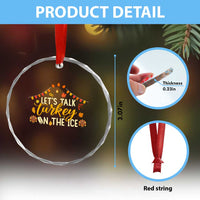Funny Thanksgiving Ice Hockey Gift Crystal Glass Ornament Lets Talk Turkey On The Ice - Wonder Print Shop