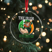Funny The Irish We Don't Always Win But We Always Fight Crystal Glass Ornament - Wonder Print Shop