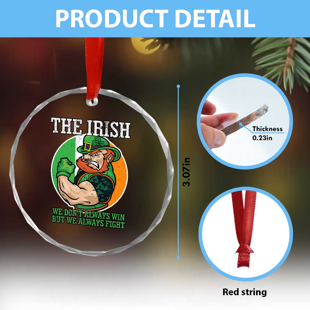 Funny The Irish We Don't Always Win But We Always Fight Crystal Glass Ornament - Wonder Print Shop