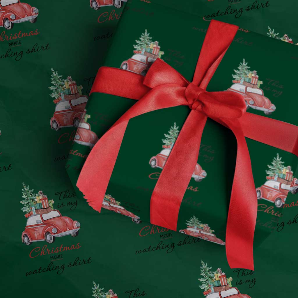 Funny This Is My Christmas Movie Watching Shirt Wrapping Paper Roll Red Car Xmas Tree - Wonder Print Shop