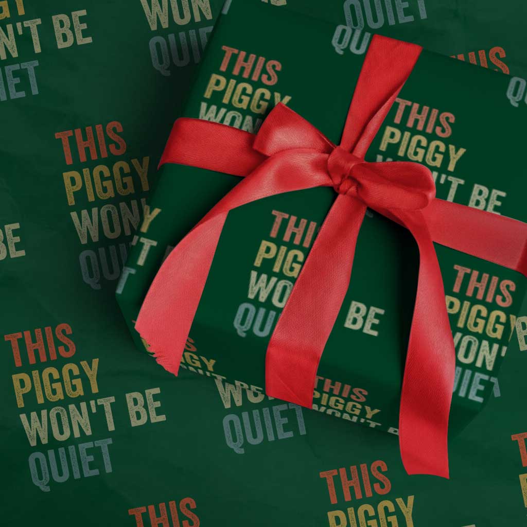 Funny This Piggy Wont Be Quiet Wrapping Paper Roll Pig Political Humor - Wonder Print Shop