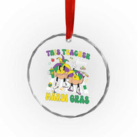 Funny This Teacher Loves Mardi Gras Crystal Glass Ornament King Cake Jester Hat