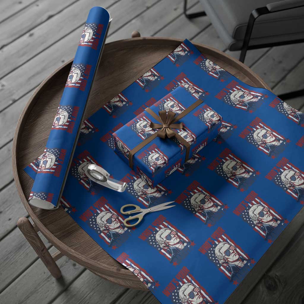 Funny Thomas Jefferson Wrapping Paper Roll Who Is Your Daddy