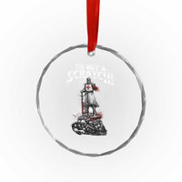Funny Tis But A Scratch Medieval Warrior Knight Crystal Glass Ornament Funny Gift Sarcastic Quote