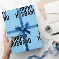 Funny Trophy Husband Wrapping Paper Roll Sarcastic Marriage Quote