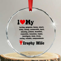 Funny Trophy Wife Quote Crystal Glass Ornament Loving Gorgeous Smart Wife Appreciation Gift