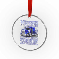 Funny Truck Driver Crystal Glass Ornament My Teacher was Wrong Trucker Gift