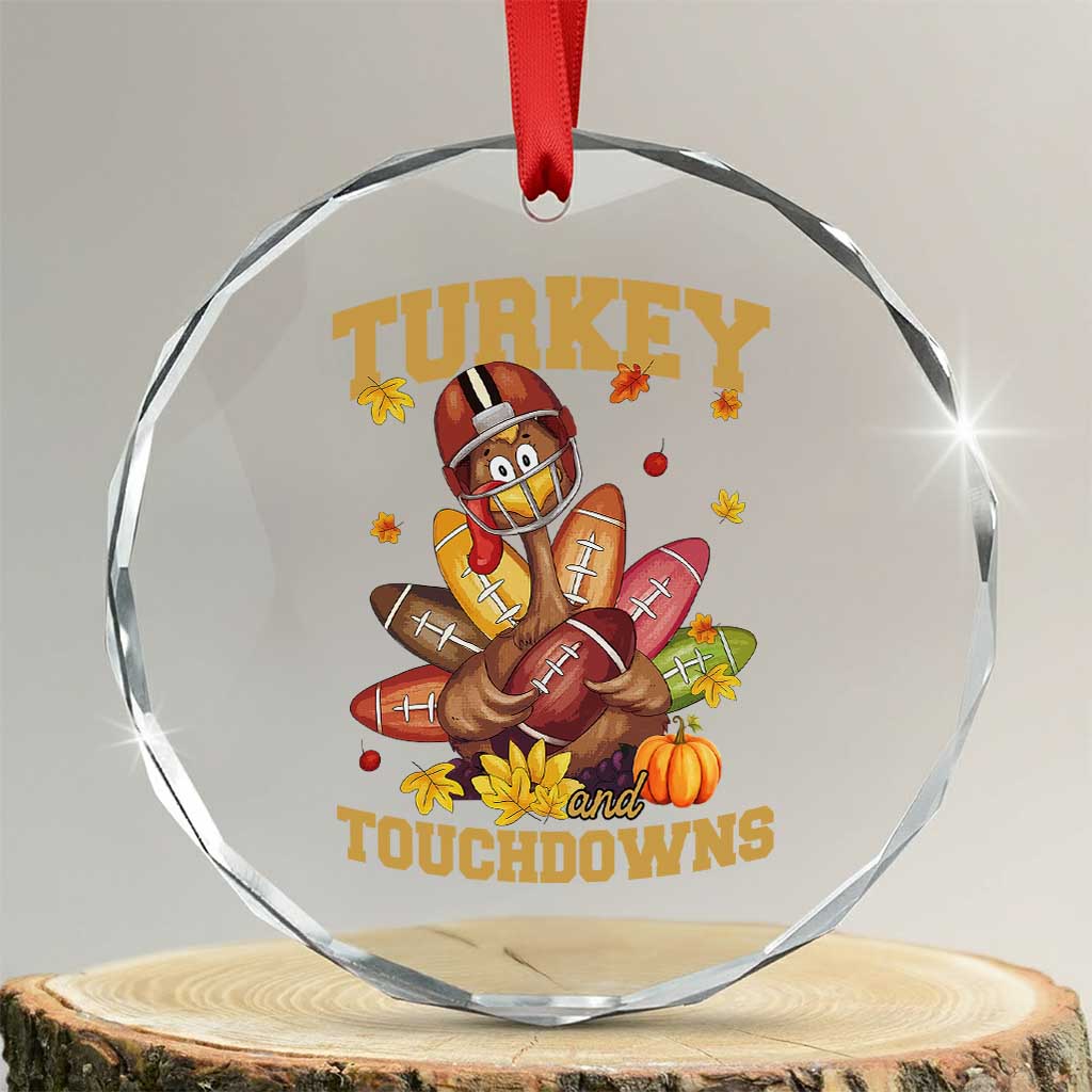 Funny Turkey And Touchdowns Crystal Glass Ornament Thanksgiving American Football Fall Season - Wonder Print Shop