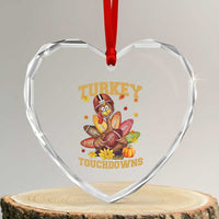 Funny Turkey And Touchdowns Heart Crystal Glass Ornament Thanksgiving American Football Fall Season - Wonder Print Shop