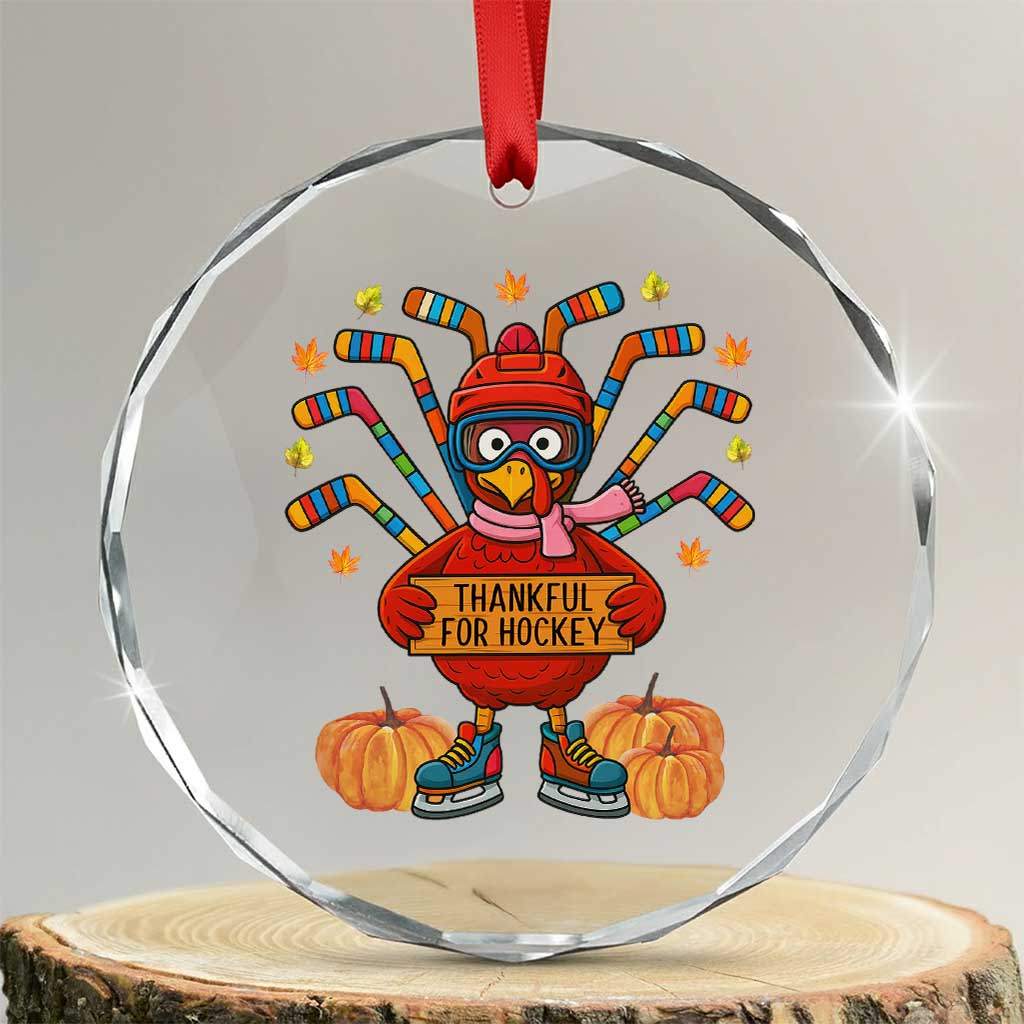 Funny Turkey Ice Hockey Gift Crystal Glass Ornament Thankful For Hockey - Wonder Print Shop