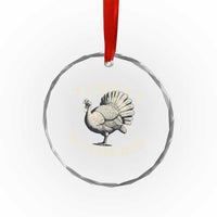 Funny Turkey Whisperer Crystal Glass Ornament Thanksgiving Turkey Hunting Season - Wonder Print Shop