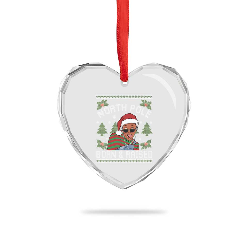 Funny Ugly Christmas Heart Crystal Glass Ornament Fresh North Pole Born Raised Prince - Wonder Print Shop