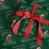 Funny Ugly Christmas Wrapping Paper Roll Fresh North Pole Born Raised Prince - Wonder Print Shop