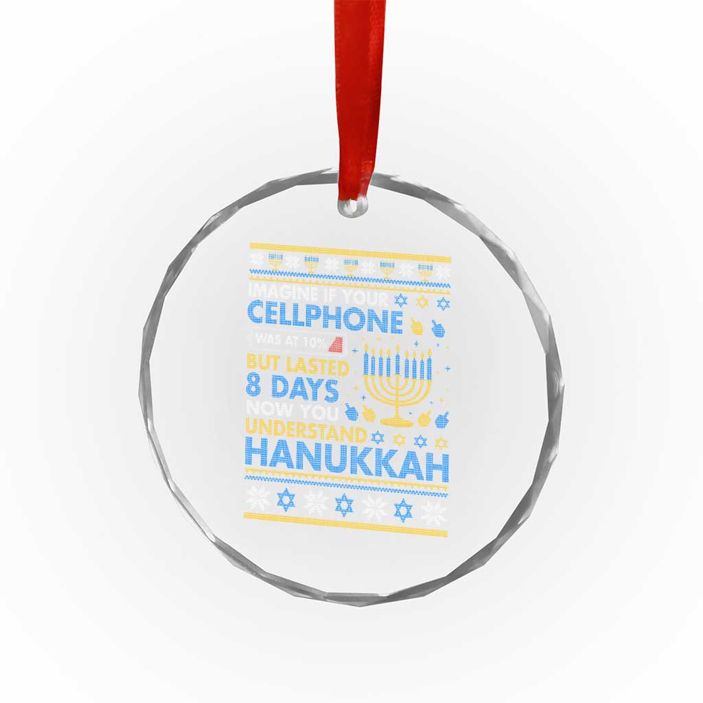 Funny Ugly Hanukkah Crystal Glass Ornament Imagine Your Cellphone Chanukah Jewish - Wonder Print Shop