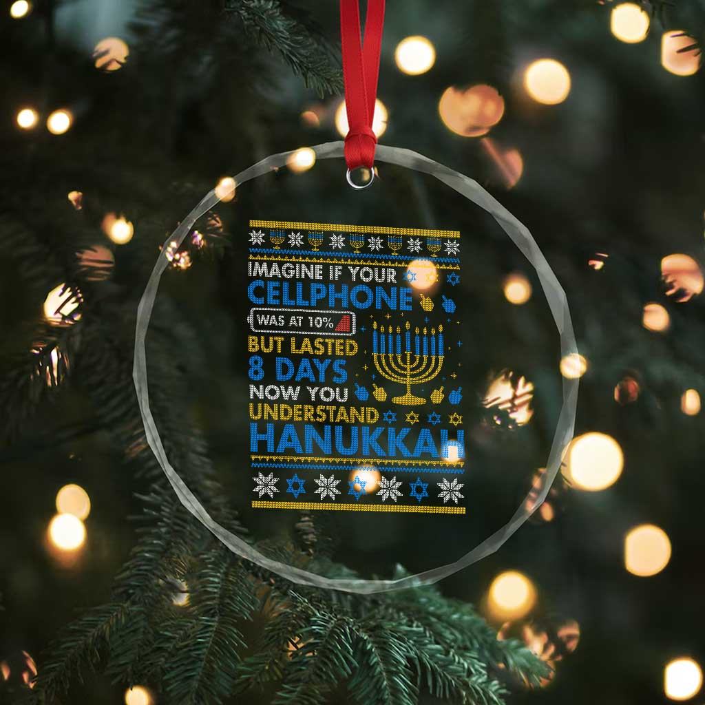 Funny Ugly Hanukkah Crystal Glass Ornament Imagine Your Cellphone Chanukah Jewish - Wonder Print Shop