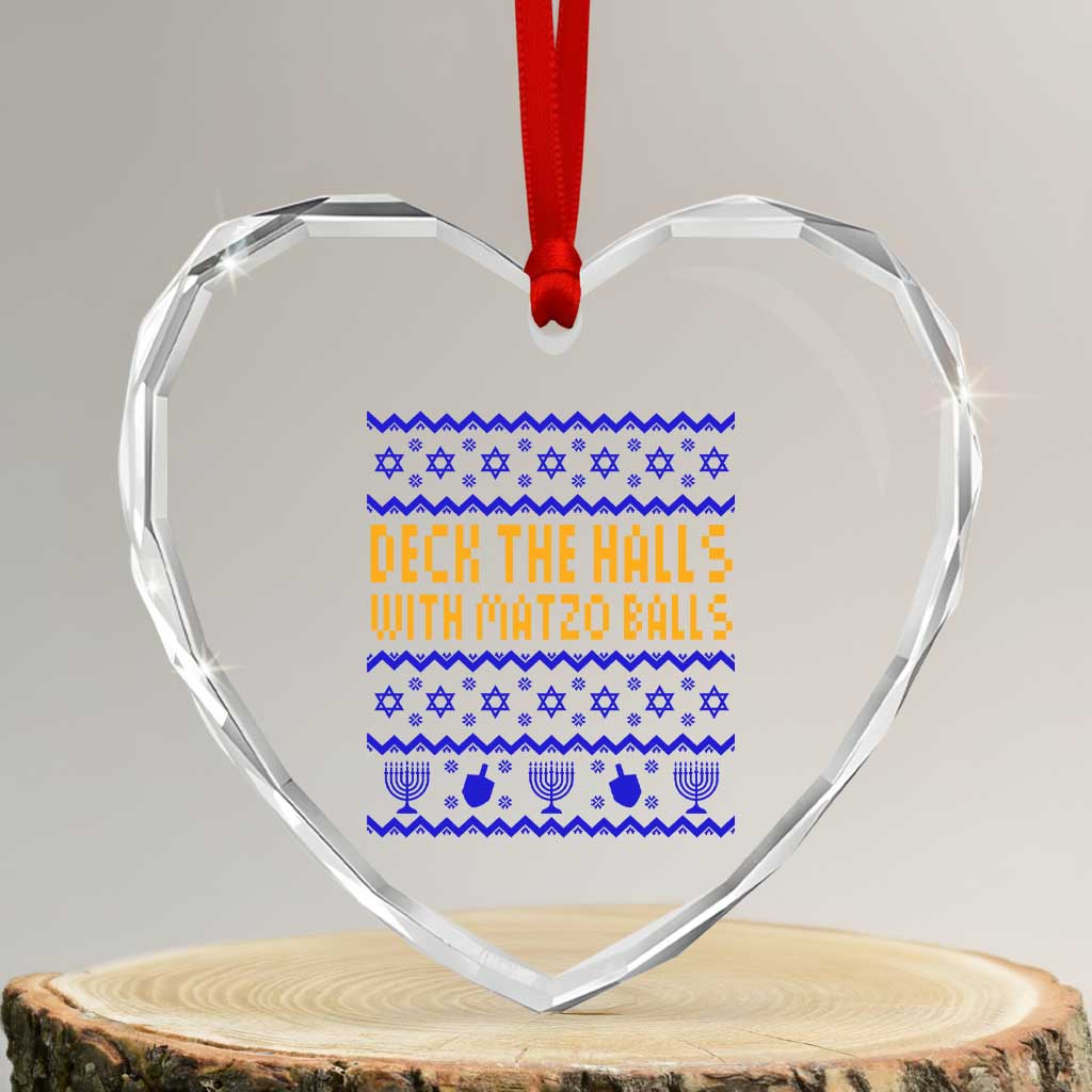 Funny Ugly Hanukkah Heart Crystal Glass Ornament Deck The Halls With Matzo Balls Jewish Gift - Wonder Print Shop