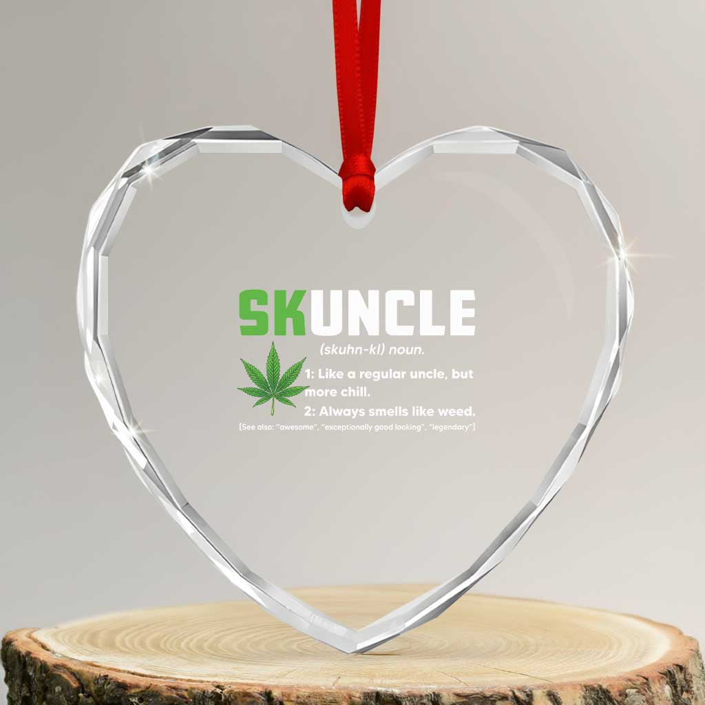 Funny Uncle Weed Smoker Heart Crystal Glass Ornament Skuncle Definition Funny Weed Pot Cannabis Marijuana