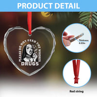 Funny Unholy Nun Heart Crystal Glass Ornament Please Do Not Feed The Whores Drugs