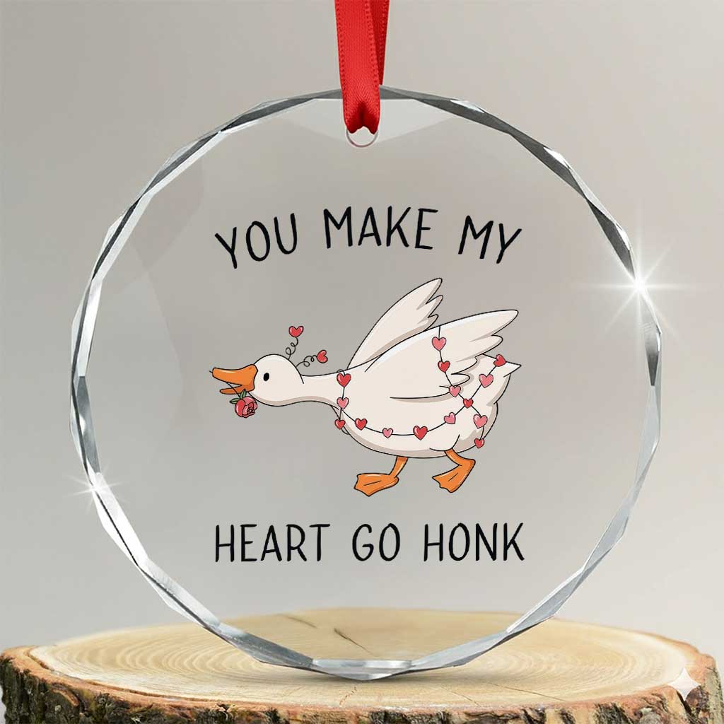 Funny Valentine Goose Crystal Glass Ornament You Make My Heart Go Honk Cute Romantic Gift