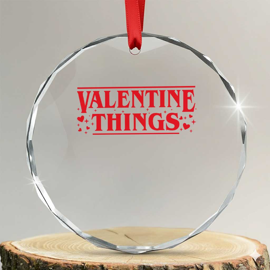 Funny Valentine Things Crystal Glass Ornament Romantic Stranger Valentine's Day Movie