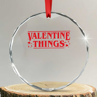 Funny Valentine Things Crystal Glass Ornament Romantic Stranger Valentine's Day Movie