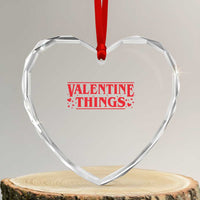 Funny Valentine Things Heart Crystal Glass Ornament Romantic Stranger Valentine's Day Movie