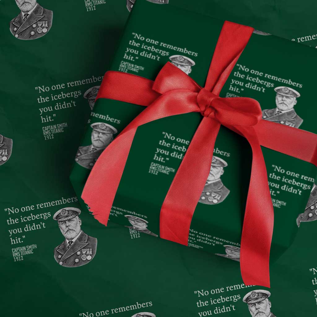 Funny Vintage Ship Captain Saying Wrapping Paper Roll No One Remembers the Icebergs You Did Not Hit Dark Humor