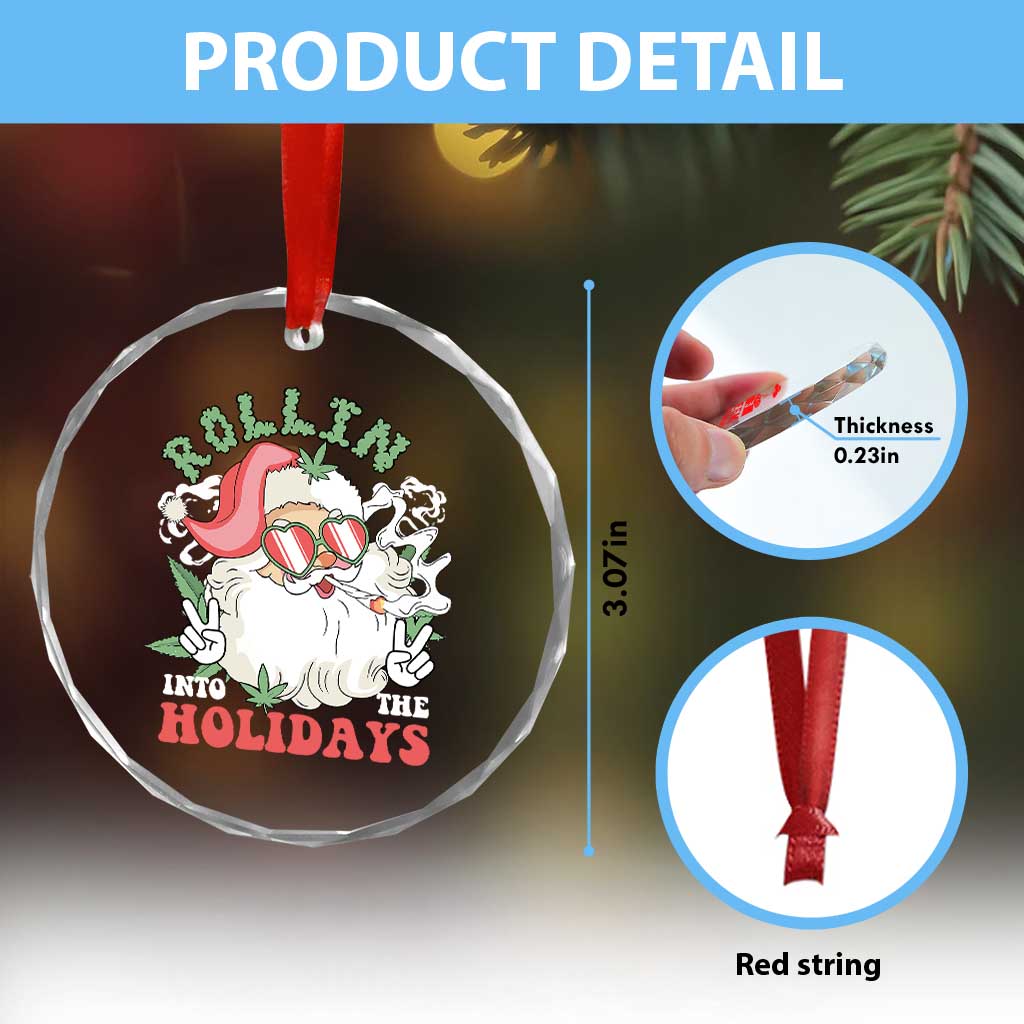 Funny Weed Christmas Crystal Glass Ornament Rollin Into The Holidays Santa Xmas - Wonder Print Shop