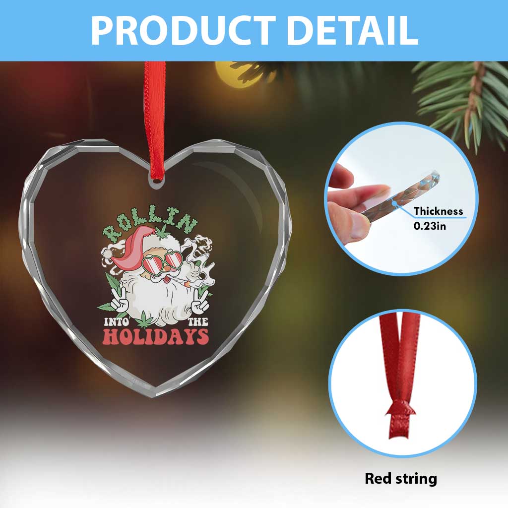 Funny Weed Christmas Heart Crystal Glass Ornament Rollin Into The Holidays Santa Xmas - Wonder Print Shop