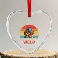 Funny Welding Bigfoot Heart Crystal Glass Ornament And I Think To Myself What A Wonderful Weld - Wonder Print Shop