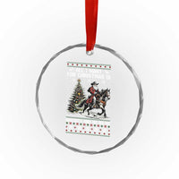 Funny Western Christmas Cowboy Santa Crystal Glass Ornament All I Want for Christmas Is Biscuits and Ho Ho Ho - Wonder Print Shop