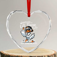 Funny Whatever Life Throws At You Duck And Let It Hit Someone Else Heart Crystal Glass Ornament - Wonder Print Shop