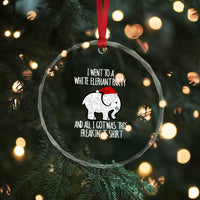 Funny White Elephant Xmas Crystal Glass Ornament I Went To A White Party And Got This Gift Exchange TS02