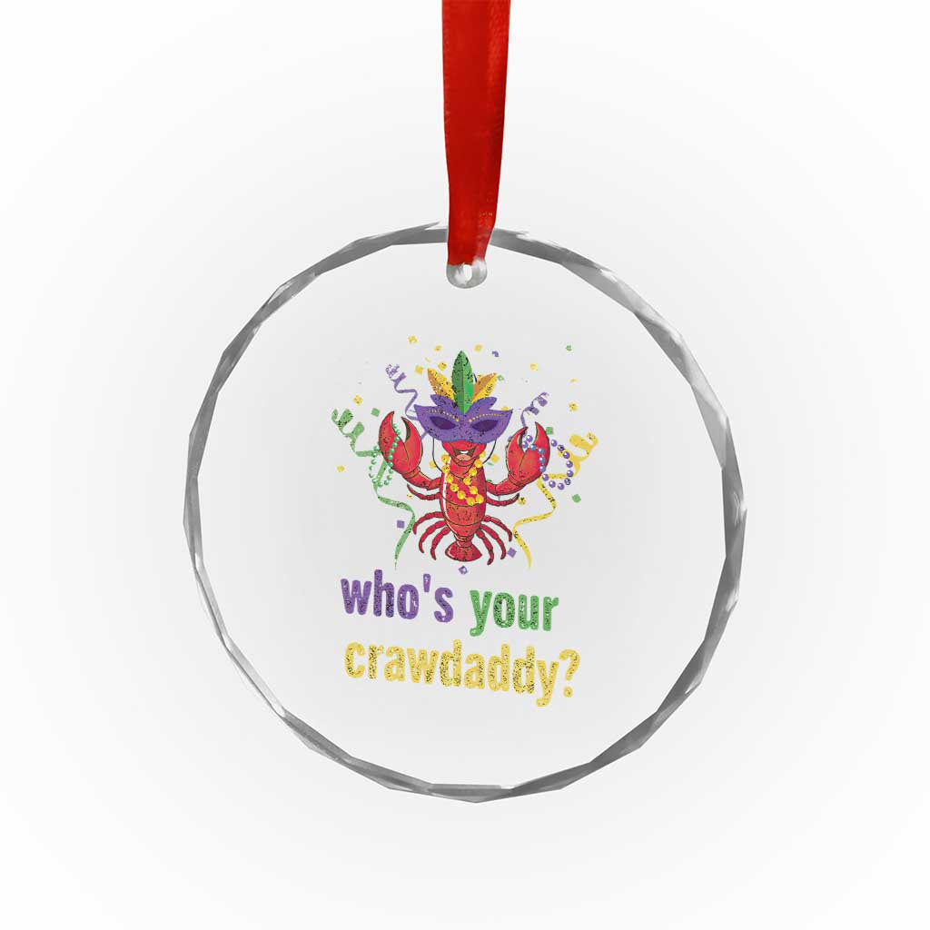 Funny Who's Your Crawdaddy Crystal Glass Ornament Crawfish Beads Mardi Gras