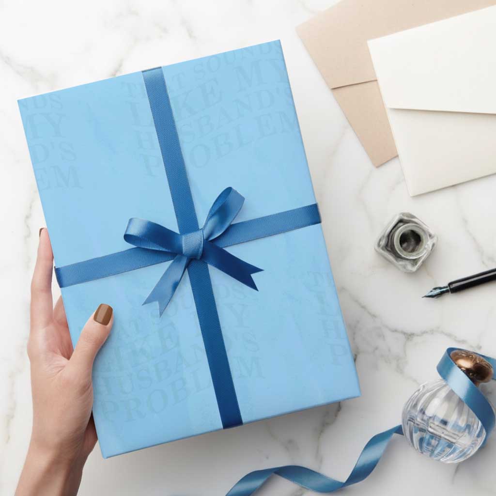 Funny Wife Wrapping Paper Roll That Sounds Like My Husbands Problem