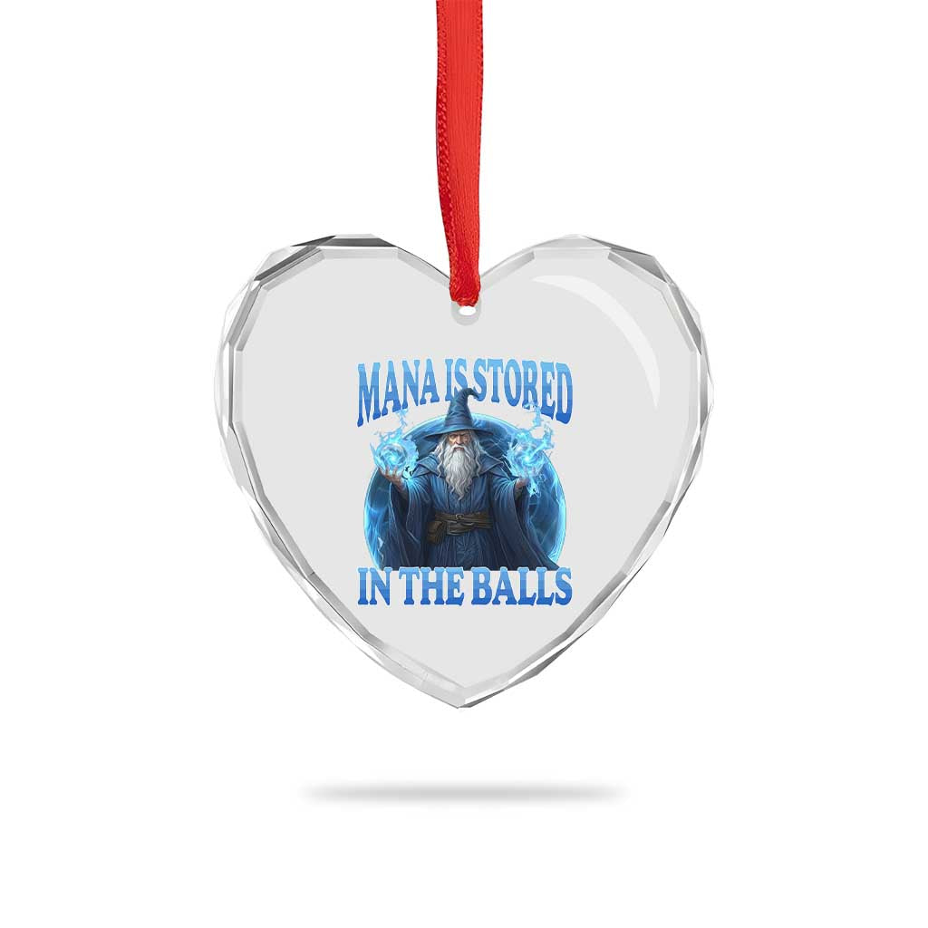 Funny Wizard Heart Crystal Glass Ornament Mana is Stored in The Balls Magician Sorcerer Witcher - Wonder Print Shop