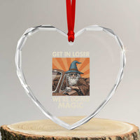Funny Wizard RPG Gamer Heart Crystal Glass Ornament Get In Loser We Are Doing Magic - Wonder Print Shop