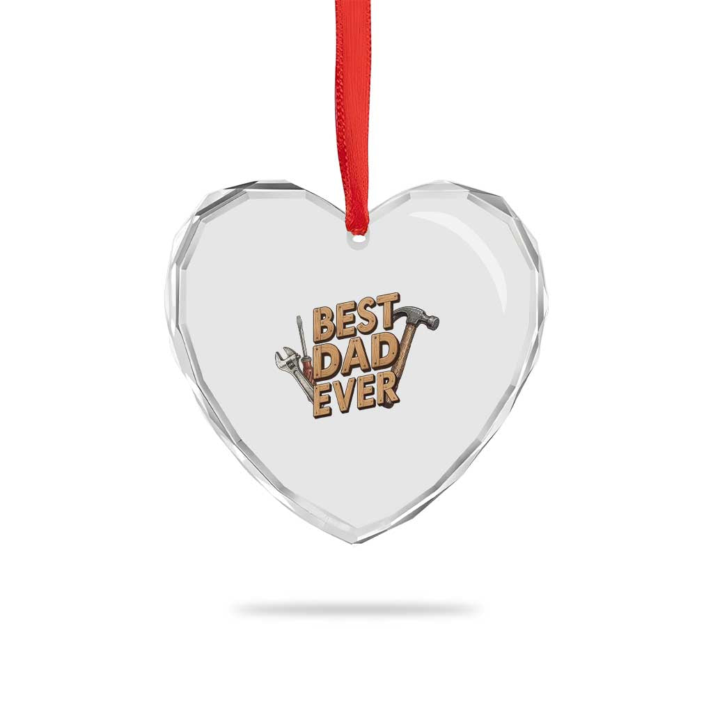 Funny Woodworking Dad Gift Heart Crystal Glass Ornament Best Dad Ever
